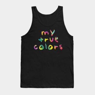 My True Colors Tank Top